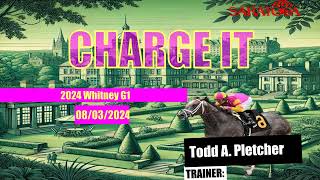 Charge It 2024 Whitney Stakes Saratoga Video Past Performances saratoga [upl. by Luciano]