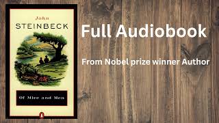 Of Mice and Men Full Audiobook  by John Steinbeck books fullaudiobook classic [upl. by Katleen]