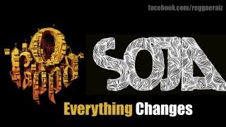 SOJA ftO Rappa  Everything Changes [upl. by Latreese]