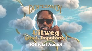 Dopebwoy  Uitweg Official Audio [upl. by Nezam]