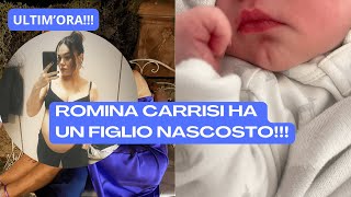 ROMINA CARRISI HA UN FIGLIO NASCOSTO LA RIVELAZIONE SUI SOCIAL SCIOCCANTE [upl. by Ayoj916]