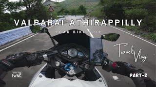 Valparai Athirappilly Travel Vlog  Bike Trip  Part 2 [upl. by Tegdirb643]