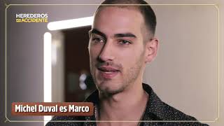 Herederos Por Accidente  Michel Duval es Marco [upl. by Anigue951]