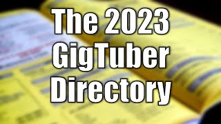 The 2023 GigTuber Directory [upl. by Mullen]