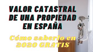 👉👉 Valor CATASTRAL de una vivienda Cómo saber el valor catastral de una propiedad en España GRATIS [upl. by Stalker]