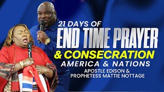 PRAYER FOR AMERICA amp NATIONS  APOSTLES EDISON amp MATTIE NOTTAGE [upl. by Keegan]