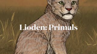 Lioden Primals [upl. by Reede]