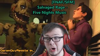 THE GREATEST FIGHT SCENES EVER FNAFSFM Salvaged Rage  Five Nights Music  GoronGuyReacts [upl. by Zaller]