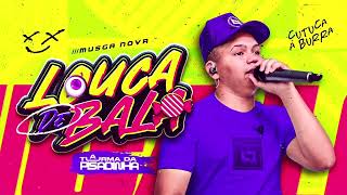 L O U C A D E B A L A 🍬  A TURMA DA PISADINHA  MUSGA NOVA PISEIRO REMIX [upl. by Leba]