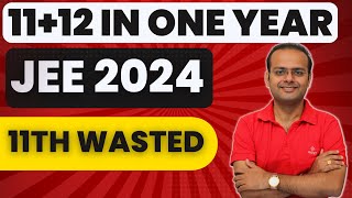 Cover Class 11 and 12th JEE Portion in One Year  JEE 2024 Strategy [upl. by Rutger239]