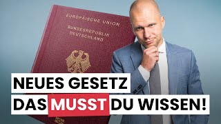 Das musst du unbedingt zum neuen Einbürgerungsgesetz wissen [upl. by Darrelle250]