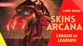 🎴 SKINS ARCANAS ♦️ LEAGUE OF LEGENDS ♦️ LORE SKINS [upl. by Ysle]