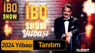 İbo Show  Yılbaşı Özel Tanıtım 31 Aralık Pazar Starda [upl. by Eve]