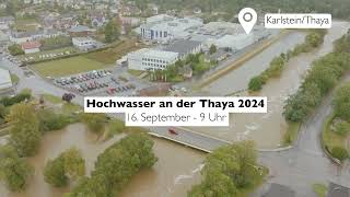 Hochwasser 2024 Teil 1 die Thaya am 16 September in Karlstein amp Raabs [upl. by Ednyl]