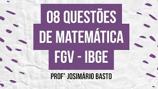 RETA FINAL IBGE  RECENSEADOR  FGV  08 QUESTÃ•ES DE MATEMÃTICA [upl. by Carlene]