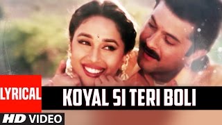 Koyal Si Teri Boli Lyrical Video  BETA  Anuradha PaudwalUdit Narayan  Anil KapoorMadhuri Dixit [upl. by Loftus]