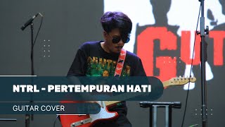 NTRL  Pertempuran Hati Guitar Cover [upl. by Gomer]