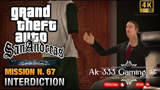 GTA San Andreas WAlkthrough Mission67 interdiction HD 2024 [upl. by Gussie883]