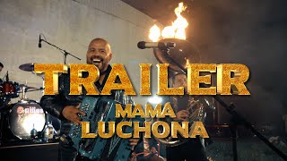 Mamá Luchona Trailer  Los Amos [upl. by Lucina870]