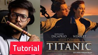 Titanic  Flute Tutorial  Anurag [upl. by Biondo611]