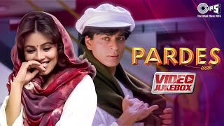 Shah Rukh Khans Pardes Movie All Songs  Video Jukebox  Shah Rukh Khan Songs 90s Hits Love Songs [upl. by Verla]