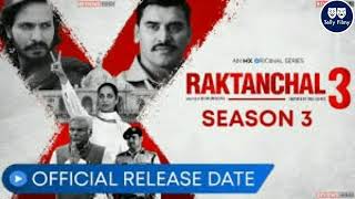 Raktanchal Season 3  Official Trailer  Raktanchal 3 Web Series Release Date Update  MX Player [upl. by Stutsman564]