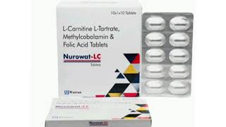 Nurowat LC Tablets LCarnitine LTartrate Methylcobalamin amp Folic Acid Tablets [upl. by Torrence]