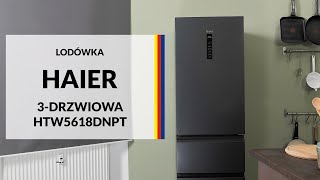 Lodówka Haier 3drzwiowa HTW5618DNPT – dane techniczne – RTV EURO AGD [upl. by Ahsele]