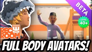 Rec Rooms NEW Full Body Avatars Level 40 Player Beta [upl. by Atsirk]