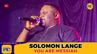 YOU ARE MESSIAH  SOLOMON LANGE At COZA 12 Days of Glory 2022 [upl. by Coke]