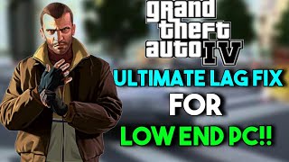 How To Run GTA IV Smoothly on LOW END PC in 2022  Best Graphics Settings to Boost Your FPS [upl. by Ikciv]