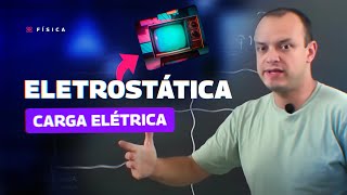 AULA FÍSICA  ELETROSTÁTICA  Carga Elétrica  STOODI [upl. by Maze]