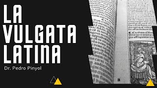 CRITICISMO TEXTUAL  la Biblia Vulgata Latina [upl. by Menashem]