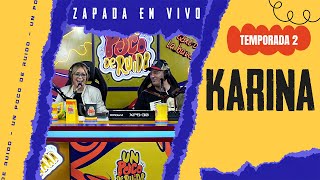 KARINA  Zapada EN VIVO en UN POCO DE RUIDO [upl. by Eetse340]