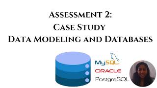 Assessment 2 Case Study Data Modelling and Databases Video [upl. by Onaicilef]