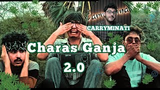 Carryminati  Charas Ganja Mereko pyara 20  Official hindi Song [upl. by Kermit469]