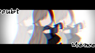 Doubt Meme  Gacha Animation  4k subs special [upl. by Bunny159]