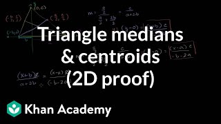 Triangle medians and centroids 2D proof  Geometry  Khan Academy [upl. by Aisereht]