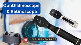 ophthalmoscope amp Retinoscope  why we use  How to repair  Biomed Dude retina optometry [upl. by Einiffit]