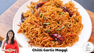 Chilli Garlic Maggi Recipe  Easy Burnt Garlic Maggi Noodles  The Terrace Kitchen [upl. by Vikky]