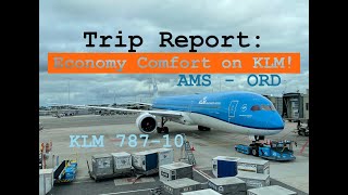 Trip Report KLMs Economy Comfort Class Experience  KLM 78710  Amsterdam  Chicago  AMS  ORD [upl. by Xylina]