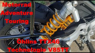 Motorrad Adventure Touring Umrüstung Moto Guzzi V85 TT auf Öhlins TTX46  Vergleich der Federbeine [upl. by Eiznil]