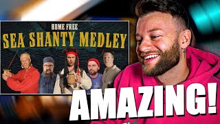 THIS IS PERFECT  Home Free  Sea Shanty Medley Reaction [upl. by Eilyw]