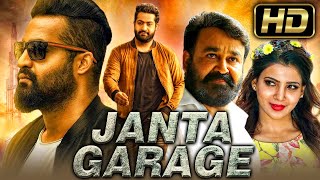 JANTA GARAGE HD  Jr NTR Action Hindi Dubbed Movie  Mohanlal Samantha Nithya Menen [upl. by Hymie72]