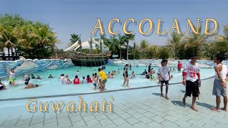 Accoland Water Park Guwahati  Full tour [upl. by Anar]