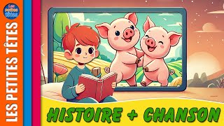 Les trois petits cochons  une histoire pour enfants et chanson [upl. by Atinob]