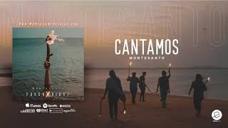 Cantamos Audio  Montesanto [upl. by Meehsar]