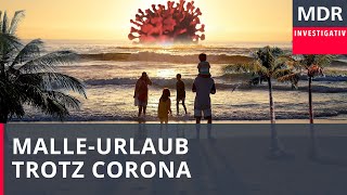 MalleUrlaub trotz Corona  Doku [upl. by Alvita]