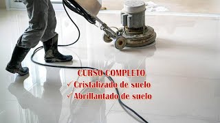 Curso competo de cristalizado y abrillantado de suelos [upl. by Zetnwahs]