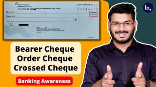 Bearer Cheque  Order Cheque  Crossed Cheque  Banking Awareness [upl. by Layman]